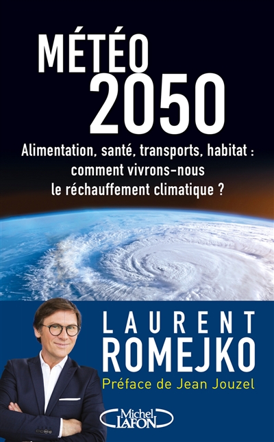 Météo 2050 | Romejko, Laurent