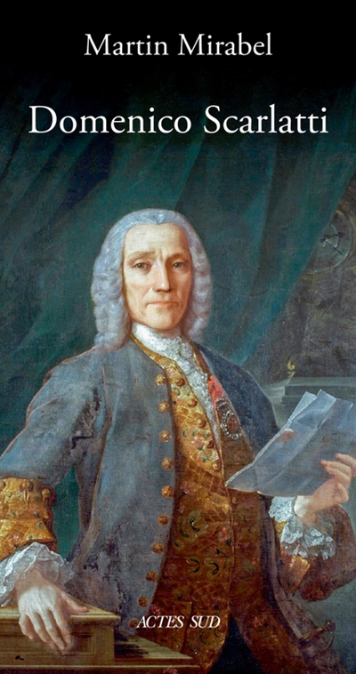 Domenico Scarlatti | Mirabel, Martin