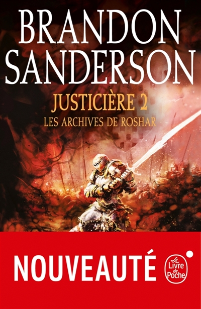 Les archives de Roshar T.03 - Justicière T.02 | Sanderson, Brandon