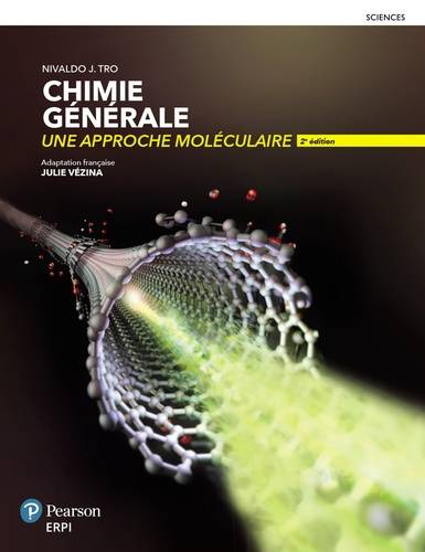 Chimie générale, une approche moléculaire 2e édition Manuel + Édition en ligne + MonLab xL + Multimédia - ÉTUDIANT (6 mois)  | Tro, Nivaldo J.