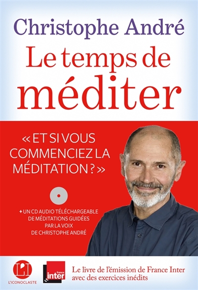 temps de méditer (Le) | André, Christophe