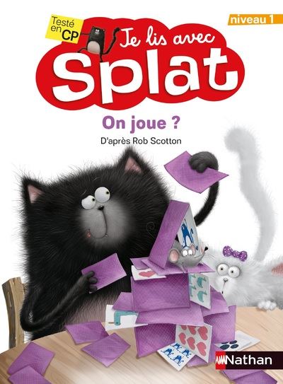 Je lis avec Splat : Niveau 1 - On joue? | Scotton, Rob