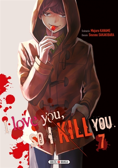 I love you so I kill you T.07 | Kaname, Majuro