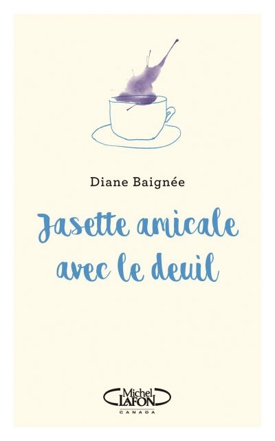Jasette amicale avec le deuil  | Baignée, Diane