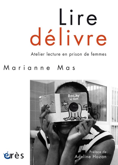Lire délivre | Mas, Marianne