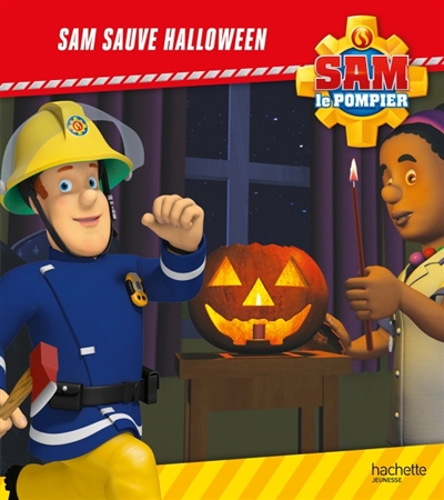 Sam le pompier - Sam sauve Halloween | 