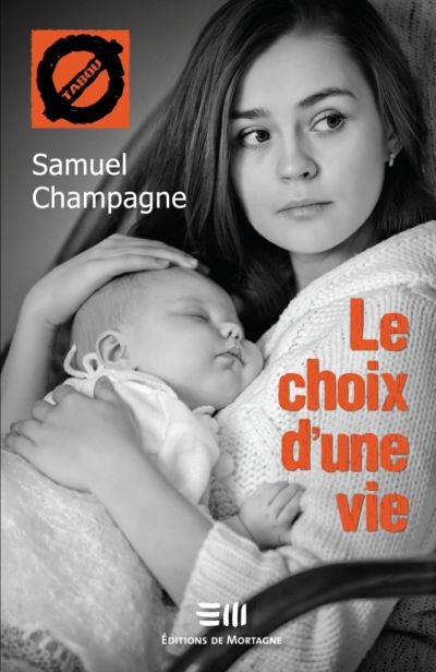 Tabou T.48 - choix d'une vie (Le) | Champagne, Samuel