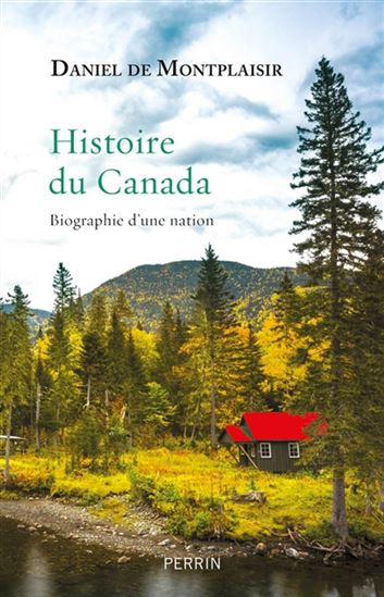 Histoire du Canada | Montplaisir, Daniel de