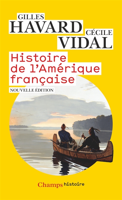 Histoire de l'Amérique française | Havard, Gilles