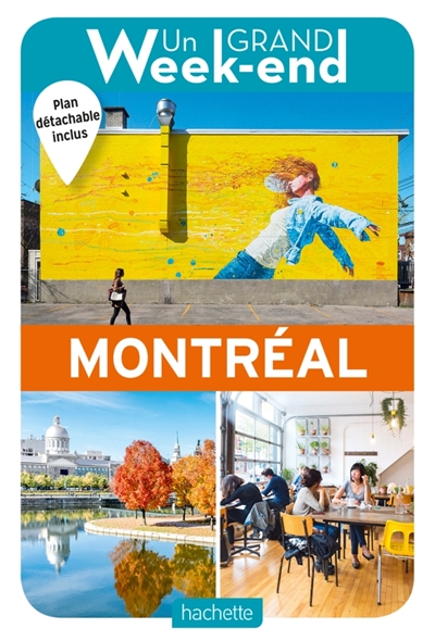 Un grand week-end - Montréal | Rabardeau, Sandrine