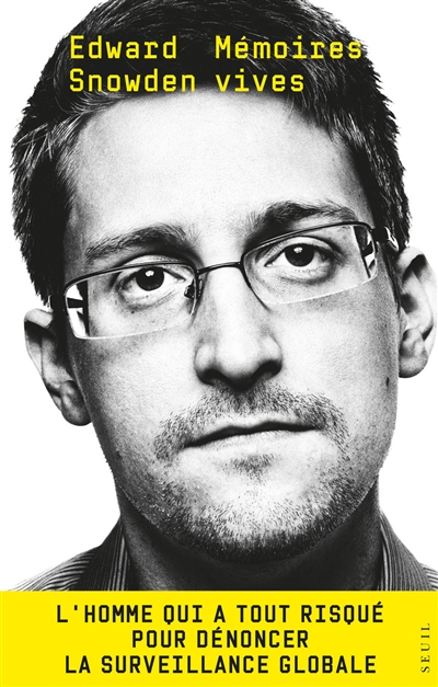 Mémoires vives | Snowden, Edward