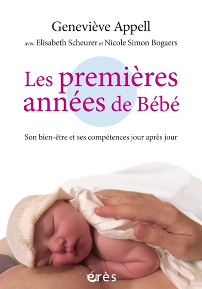 premières années de bébé (Les) | Appell, Geneviève