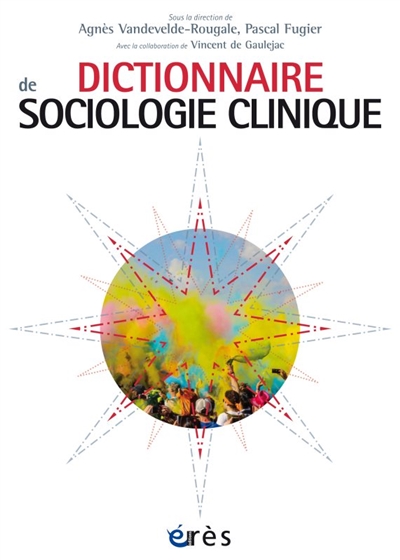 Dictionnaire de sociologie clinique | 