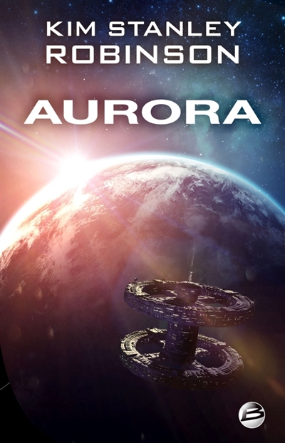 Aurora | Robinson, Kim Stanley