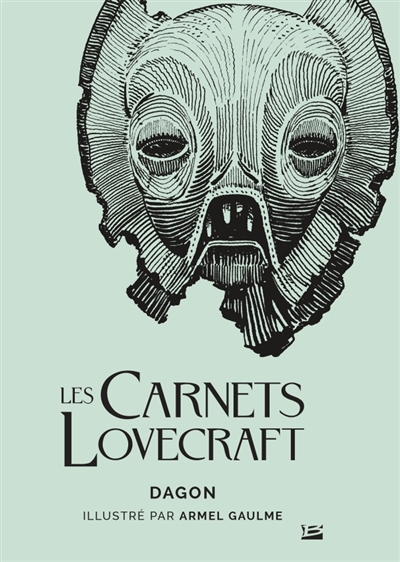 Les carnets Lovecraft - Dagon | Lovecraft, Howard Phillips