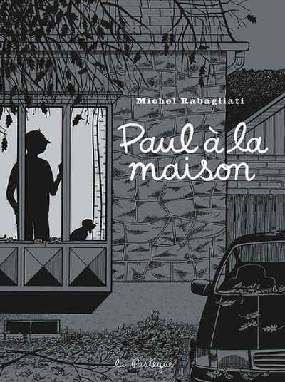 Paul à la maison  | Rabagliati, Michel