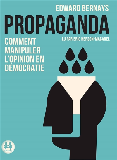 Propaganda | Bernays, Edward L.