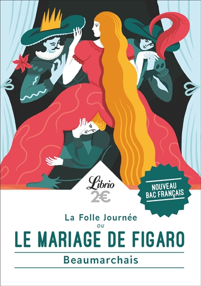 folle journée ou Le mariage de Figaro (La) | Beaumarchais, Pierre-Augustin Caron de