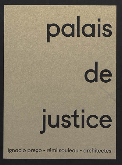 Palais de justice | Prego, Ignacio