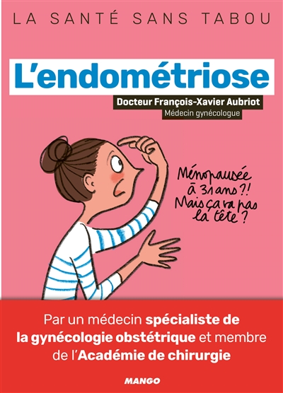 L'endométriose | Aubriot, François-Xavier