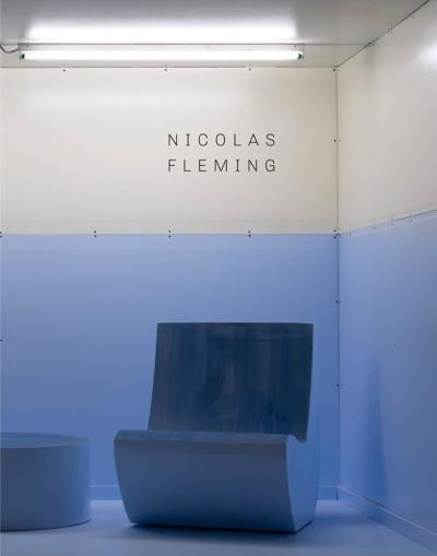 Nicolas Fleming : oeuvres 2014-2019 | Dubé-Moreau, Florence-Agathe