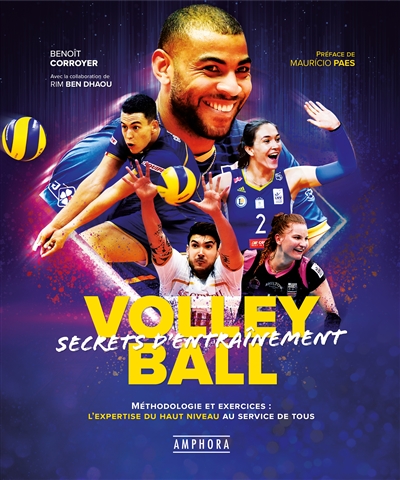 Volley-ball, secrets d'entraînement | Corroyer, Benoît