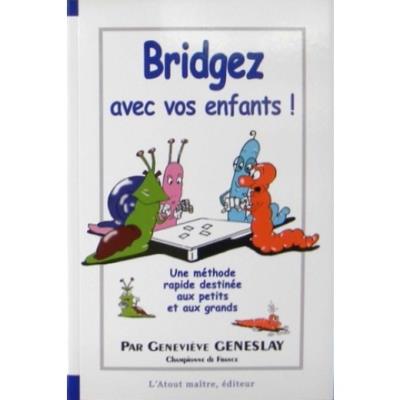 Bridgez avec vos enfant | Livre francophone