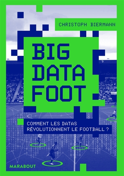 Big data foot | Biermann, Christoph