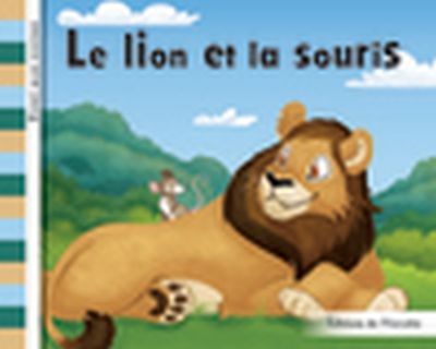 Éveil aux contes - Le lion et la souris | Cullen-Robitaille, Léa