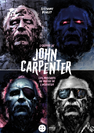 L'oeuvre de John Carpenter | Bouley, Stéphane