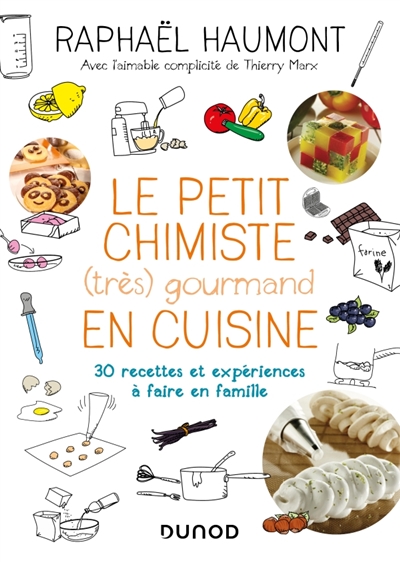 petit chimiste (très) gourmand en cuisine (Le) | Haumont, Raphaël