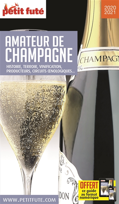 Amateur de champagne : histoire, terroir, vinification, producteurs, circuits oenologiques... : 2020 | Auzias, Dominique