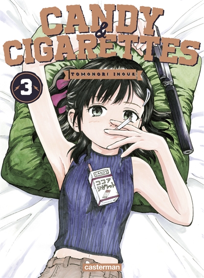 Candy & cigarettes T.03 | Inoue, Tomonori