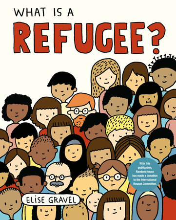 What Is a Refugee? | Gravel, Élise