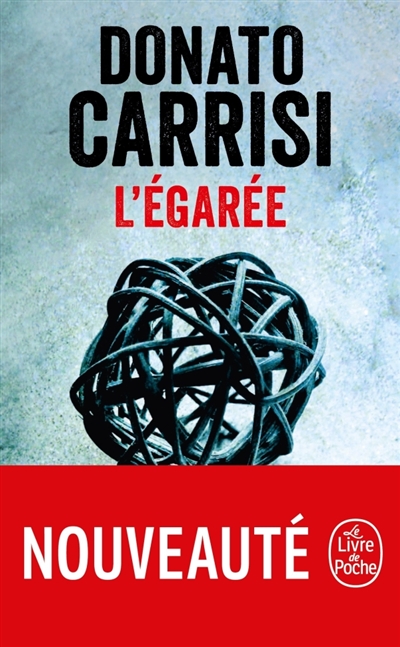 Égarée (L') | Carrisi, Donato