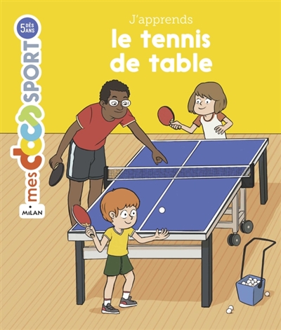 Mes docs sport - J'apprends le tennis de table | Rouche, Jérémy