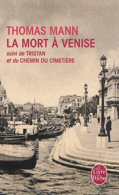 mort à Venise (La) | Mann, Thomas