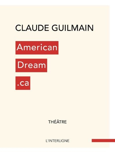 AmericanDream.ca  | Guilmain, Claude