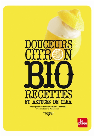 Douceurs citron bio | Clea