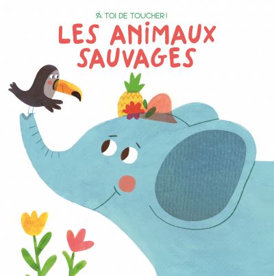 animaux sauvages (Les) | 