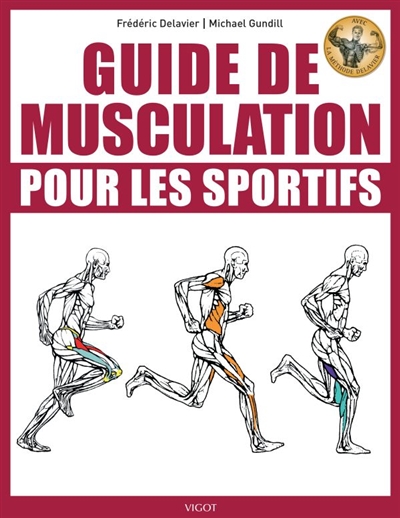 Guide de musculation pour les sportifs | Delavier, Frédéric
