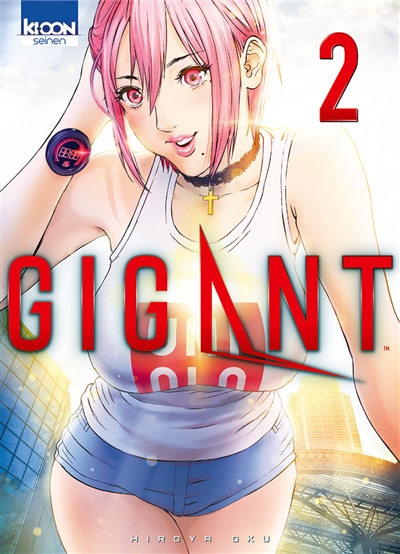Gigant T.02 | Oku, Hiroya