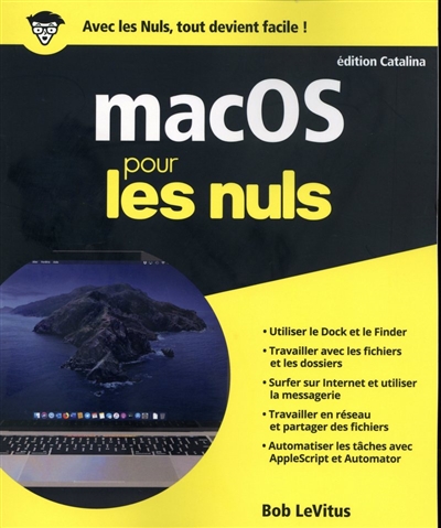 Mac OS édition Catalina pour les nuls | LeVitus, Bob