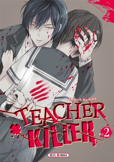 Teacher killer T.02 | Hanten, Sharoh