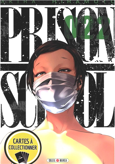 Prison school T.22 | Hiramoto, Akira