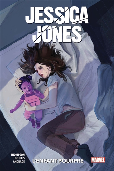 Jessica Jones - L'enfant pourpre | Thompson, Kelly