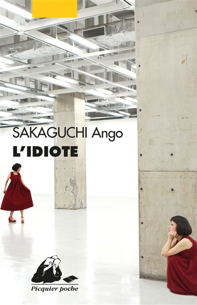 L'idiote | Sakaguchi, Ango