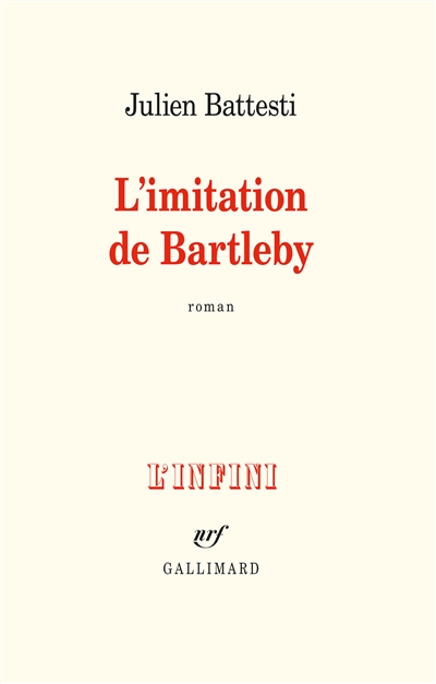 L'imitation de Bartleby | Battesti, Julien