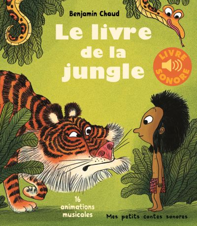 livre de la jungle (Le) | Chaud, Benjamin