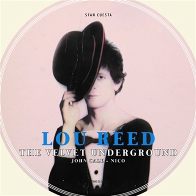 Lou Reed - THe Velvet Underground | Cuesta, Stan